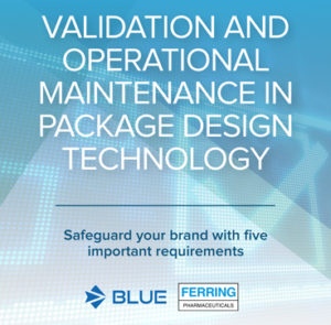 BLUE, in partnership with Peter Falcon of Ferring Pharmaceuticals, present a new e-book: Validation and Operational Maintenance in package Design Technology
